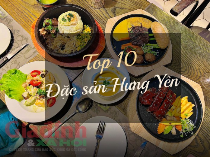Điểm tên 10 đặc sản Hưng Yên khiến thực khách say đắm