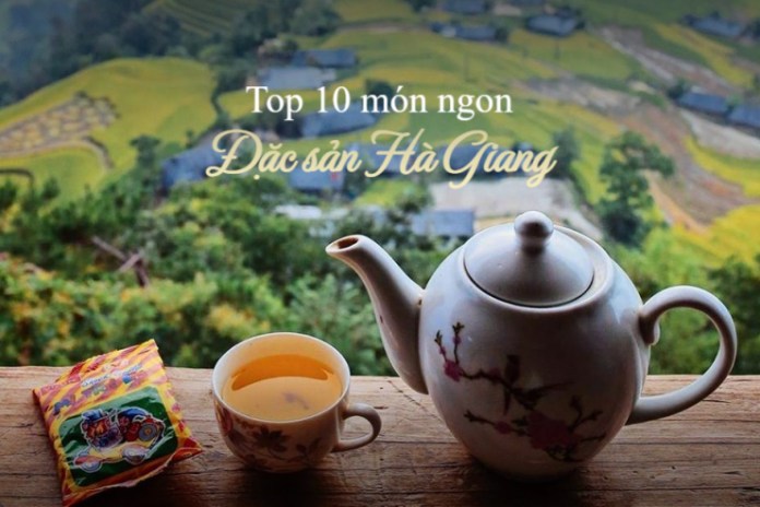 Top 10 món ngon đặc sản Hà Giang bạn nhất định nên thử một lần